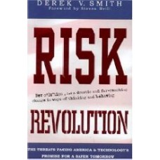 Risk Revolution: The Threat Facing America And Technology's Promise For A Safer Tomorrow