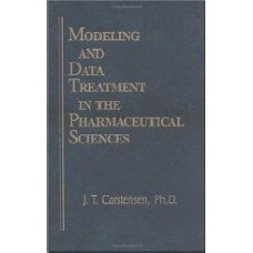Modeling And Data Treatment In The Pharmaceutical Sciences  (Hardcover)