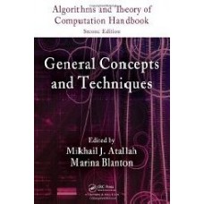 Algorithms And Theory Of Computation Handbook: General Concepts And Techniques, 2/E, Vol.1 (Hb)