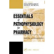 Essentials Of Pathophysiology For Pharmacy  (Hardcover)