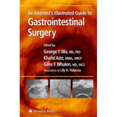 Internists Illustrated Guide To Gastrointestinal Surgery 