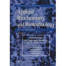 Applied Biochemistry And Biotechnology: Biotechnology For Fuels And Chemicals-The Twenty-Fifth Symposium (Pb)