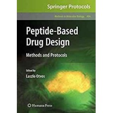 Peptide Based Drug Design : Methods And Protocols