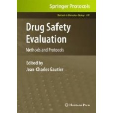 Drug Sagety Evaluation : Methods And Protocols, 1/E