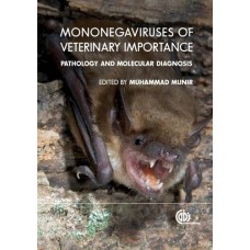 Mononegavirales Of Veterinary Importance : Pathobiology And Molecular Diagnosis