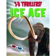 Ice Age (3D Thrillers!) [Import] [Paperback]