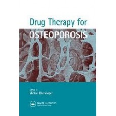 Drug Therapy For Osteoporosis  (Hardcover)