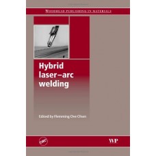 Hybrid Laser Arc Welding (Hardcover)