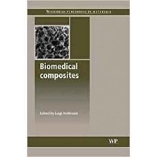 Biomedical Composites 1Ed (Hardcover)