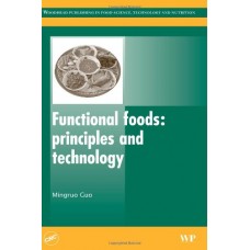 Functional Foods: Principles And Technology