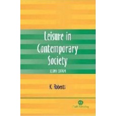 Leisure In Contemporary Society  (Paperback)