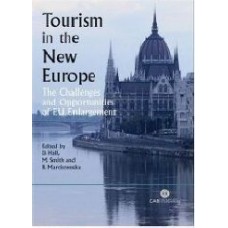 Tourism In The New Europe: The Challenges And Opportunities Of Eu Enlargement