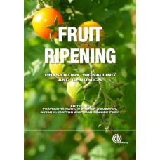Fruit Ripening : Physiology ,Signalling And Genomics