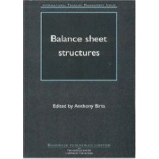 Balance Sheet Structures (International Treasury Management)  (Hardcover)
