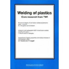 Welding Of Plastics Core Research From Twi