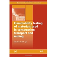 Flammability Testing Of Materials Used In Construction, Transport & Mining