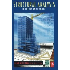 Structural Analysis In Theory And Practice
