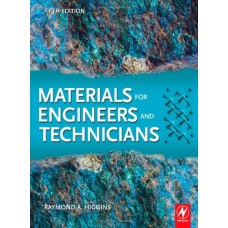 Materials For Engineers And Technicians, 5Ed (Pb)
