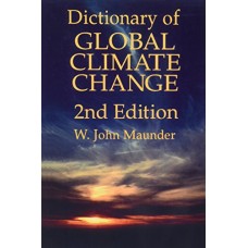Dictionary Of Global Climate Change 2Nd Edition  (Paperback)