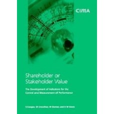 Shareholder Or Stakeholder Value