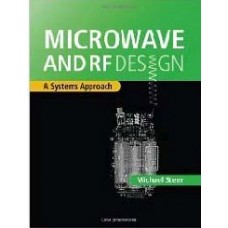 Microwave And Design : A Systems Approach (Hb)