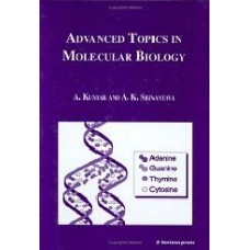 Advanced Topics In Molecular Biology  (Hardcover)