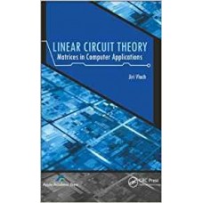 Linear Circuit Theory : Matrices In Computer Applications 