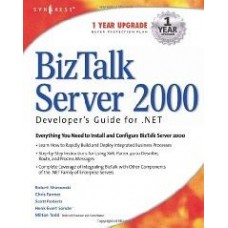 Biz Talk Server 2000 Developer'S Guide For .Net (.Net Developer Series)  (Paperback)