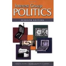 Interest Group Politics, 7/E (Pb)