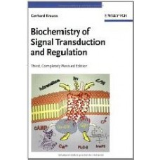 Biochemistry Of Signal Transduction And Regulation  (Paperback)