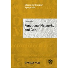 Functional Networks And Gels