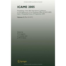 Icame 2005:Proceedings Of The 28Th International Conference On The Applications Of The Mossbauer Effect