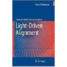 Lightdriven Alignment (Springer Series In Optical Sciences)  (Hardcover)