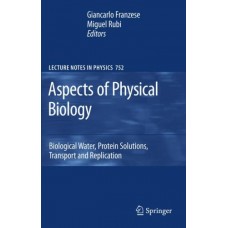 Aspects Of Physical Biology