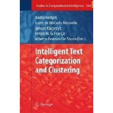 Intelligent Text Categorization And Clustering