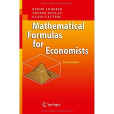 Mathematical Formulas For Economists,4/E