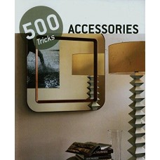 Konemann 500 Tricks: Accessories