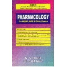 Pharmacology For Mbbs Bds And Other Exams (Cbs Quick Text Revision Series)  (Paperback)