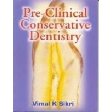Pre Clinical Conservative Dentistry