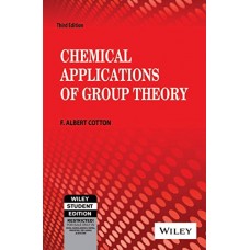 Chemical Applications Of Group Theory, 3Rd Ed