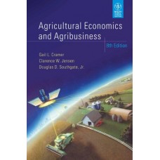 Agricultural Economics And Agribusiness, 8/E