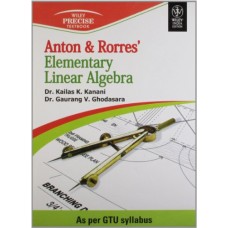 Anton & Rorres' Elementary Linear Algebra: As Per Gtu Syllabus