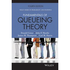 Fundamentals Of Queueing Theory 4Th Edition