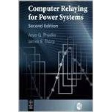 Computer Relaying For Power Systems, 2/E (Pb)