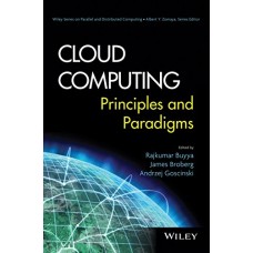 Cloud Computing: Principles And Paradigms