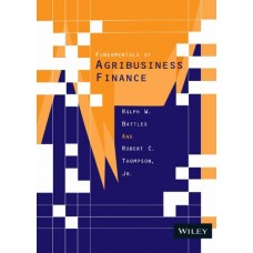 Fundamentals Of Agribusiness Finance (Hb)