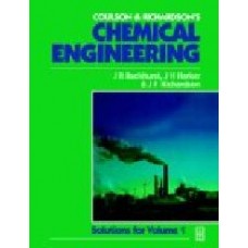 Coulson And Richardson'S Chemical Engineering Volume 4: Solutions To The Problems In Volume 1  (Paperback)