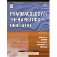 Pharmacology And Therapeutics For Dentistry, 6/E