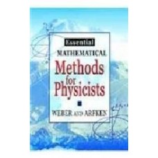 Essential Mathematical Methods For Physicists  (Paperback)
