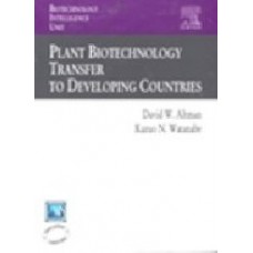 Plant Biotechnology Transfer To Developing Countries, (Hb)